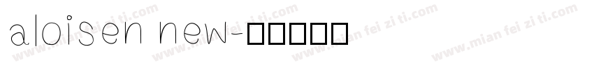 aloisen new字体转换